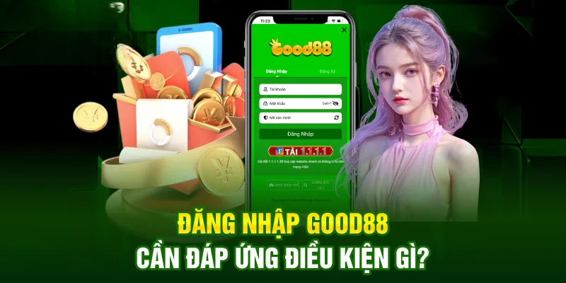 Đăng Nhập Good88 – Hướng Dẫn Truy Cập Dễ Dàng Năm 2025