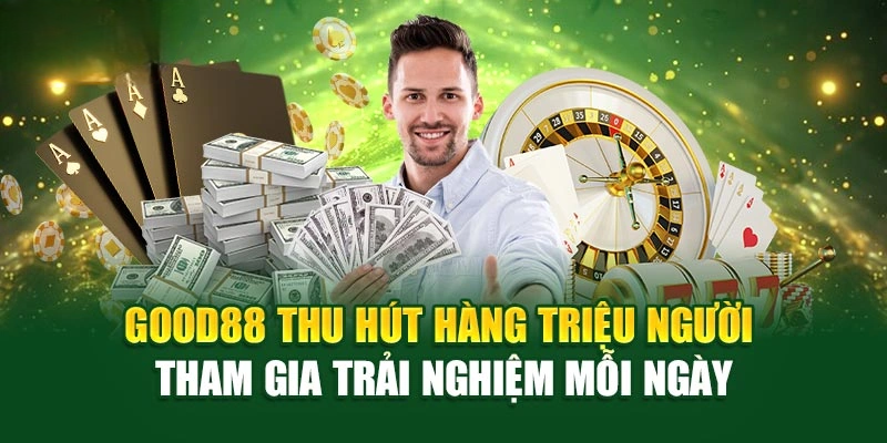 GOOD88 - Trang Chủ Nhà Cái GOOD88.COM Chính Thức Mới Nhất